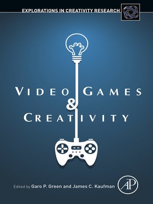 cover image of Video Games and Creativity